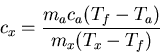 \begin{displaymath}
c_x=\frac{m_a c_a(T_f-T_a)}{m_x (T_x-T_f)}
\end{displaymath}