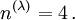 n^{(\lambda)} = 4\, .